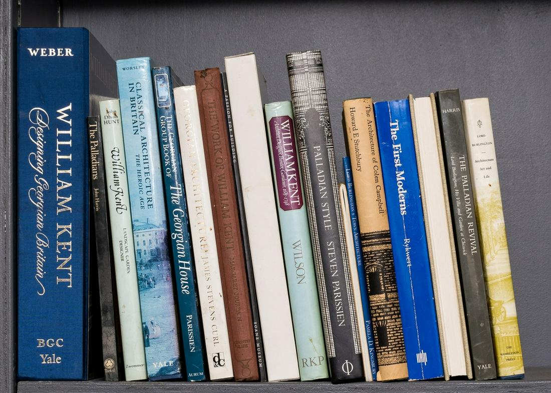 Weber (Susan) & others. William Kent: Designing Georgian Britain, 2014 & others on English 18th: NO RESERVE Weber (Susan) & others. William Kent: Designing Georgian Britain, 2014 § Leach (Peter) James Paine, 1988 § Barnard (T.) & Jane Clark. editors. Lord Burlington: Architecture, Art a