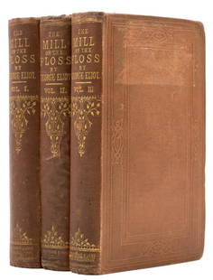 [Evans (Mary Ann)], "George Eliot". Mill on the Floss, 3 vol., first edition, 1860.: [Evans (Mary Ann)], "George Eliot". Mill on the Floss, 3 vol., first edition, vol. 1 and 3 with half-titles (lacking in vol. 2), each book with divisional fly-titles, vol. 3 with 16pp. publisher's