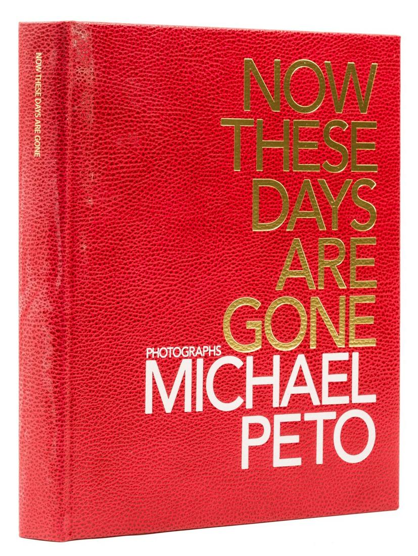 Genesis Publications.- Peto (Michael) Now These Days are Gone, one of 2500 copies signed by the (1 of 4)