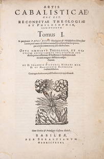 Christian cabalistic literature.- Pistorius (Johannes) Artis Cabalisticae: Hoc Est, Recondite: Christian cabalistic literature.- Pistorius (Johannes) Artis Cabalisticae: Hoc Est, Recondite Theologiae Et Philosophiae, Scriptorum, Vol.1 only [all published], first edition, collation: ):(4 &#945;-