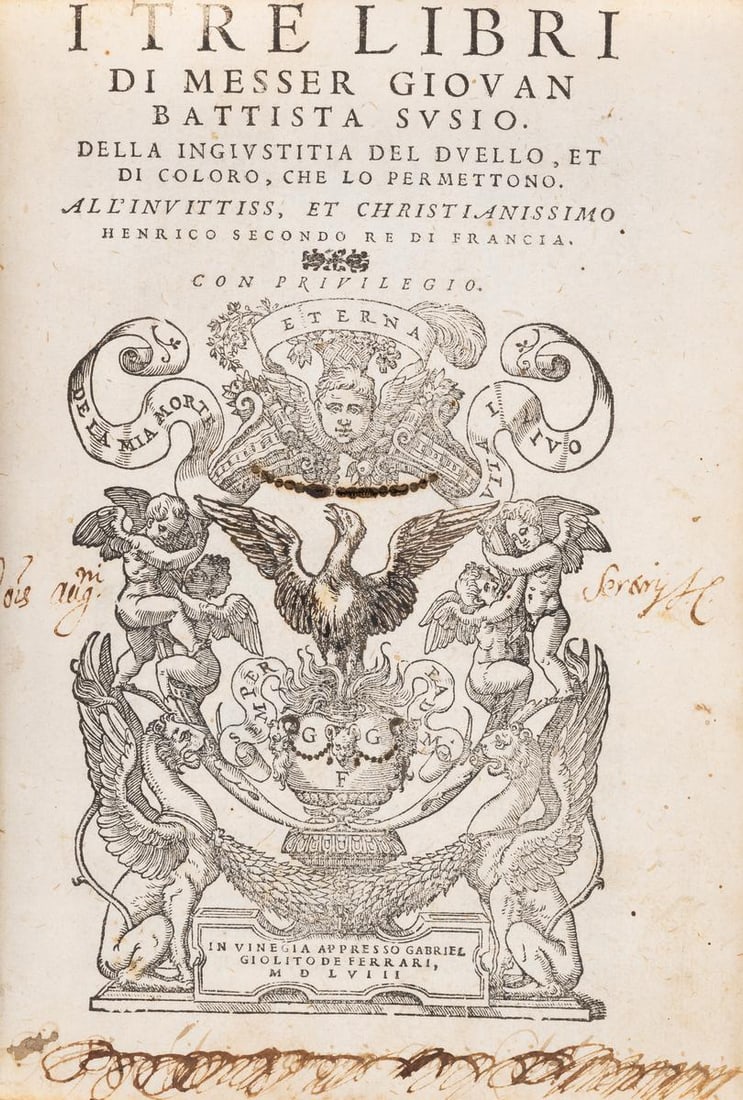 Susio (Giovanni Battista) I Tre Libri...della Ingiustitia del Duello, second edition, Venice, (1 of 1)