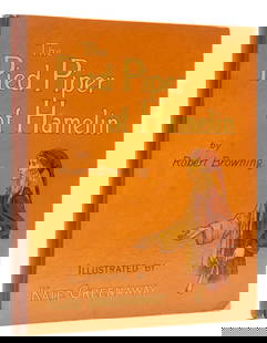Greenaway (Kate).- Browning (Robert) The Pied Piper of Hamelin, trial issue of the first edition,: Greenaway (Kate).- Browning (Robert) The Pied Piper of Hamelin, trial issue of the first edition, presentation inscription from the printer Edmund Evans “Ada Mary Evans Christmas 1888, Bound Proofs.