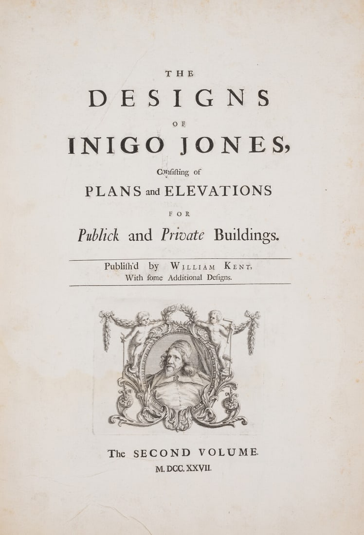Architecture.- Jones (Inigo) The Designs...consisting of Plans and Elevations for Publick and: Architecture.- Jones (Inigo) The Designs...consisting of Plans and Elevations for Publick and Private Buildings. Published by William Kent, with some Additional Designs, vol. 2 only (of 2), first edit