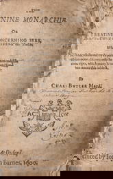 Bees.- Butler (Rev. Charles) The Feminine Monarchie or a treatise concerning bees, and the due