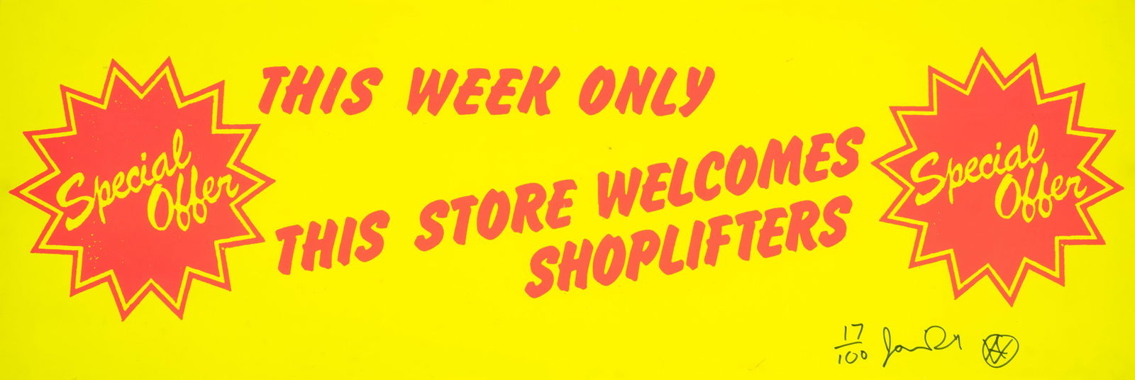 Jamie Reid (1947-2023) This Store Welcomes Shoplifters: Jamie Reid (1947-2023)This Store Welcomes ShopliftersScreenprint in colours, circa 1977, signed in black ink, numbered from the edition of 100, sheet 300 x 795mm (11 3/4 x 31 1/4in) This lot is sold s