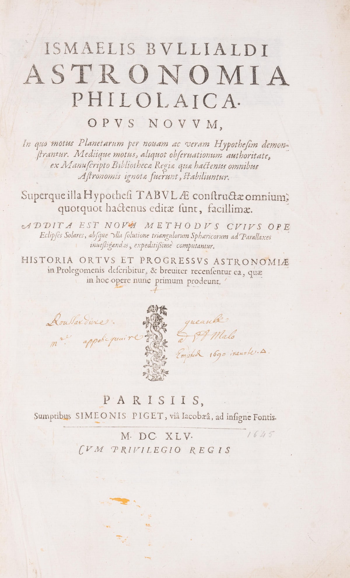 Astronomy.- Boulliau (Ismael) Astronomia Philolaica, first edition, Paris, Simeon Piget, 1645. (1 of 1)