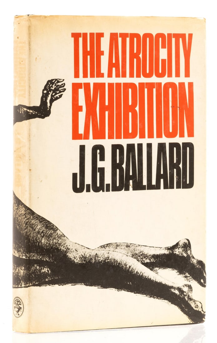 Ballard (J. G.) The Atrocity Exhibition, first edition, signed by the author, 1970 (1 of 2)