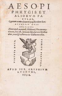 Aesop. Fabulae, 17th century sprinkled calf, spine gilt, Lyons, Sébastien Gryphe, 1534: Aesop. Fabulae, collation: a-t8u4, with final blank, italic type, title with woodcut printer’s device, woodcut initials, some light soiling or browning