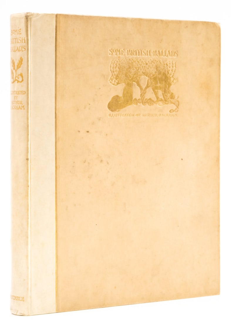 Rackham (Arthur).- Some British Ballads, one of 575 copies signed by the artist [1919]. (1 of 1)