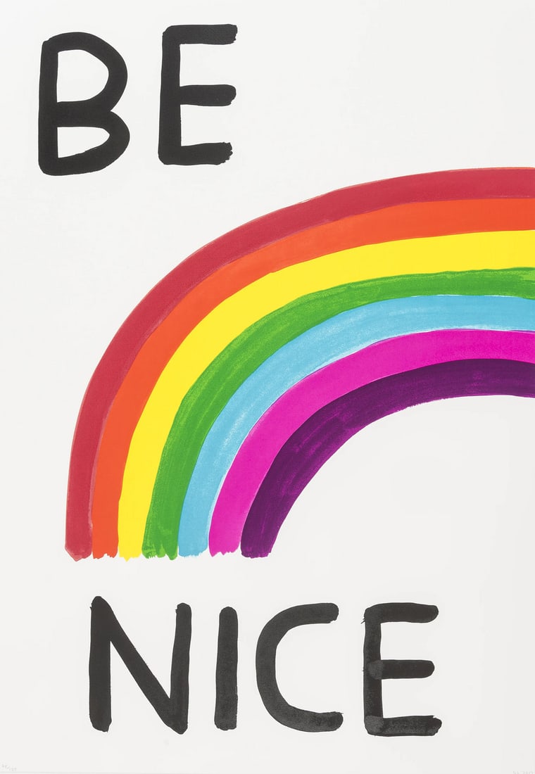David Shrigley (b.1968) Be Nice: David Shrigley (b.1968) Be Nice Screenprint in colours, 2017, initialled and dated in pencil, numbered from the edition of 125, printed by K2 Screen, London, published by Counted Editions, Margate, on