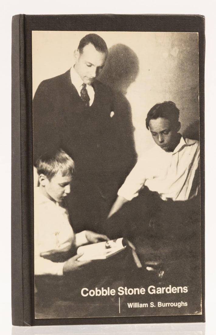 Burroughs (William S.) Cobble Stone Gardens, out-of-series copies from an edition of 50 hand-bound: Burroughs (William S.) Cobble Stone Gardens, out-of-series copies from an edition of 50 hand-bound by Michael Scott Cain, signed by the author on title, illustrat
