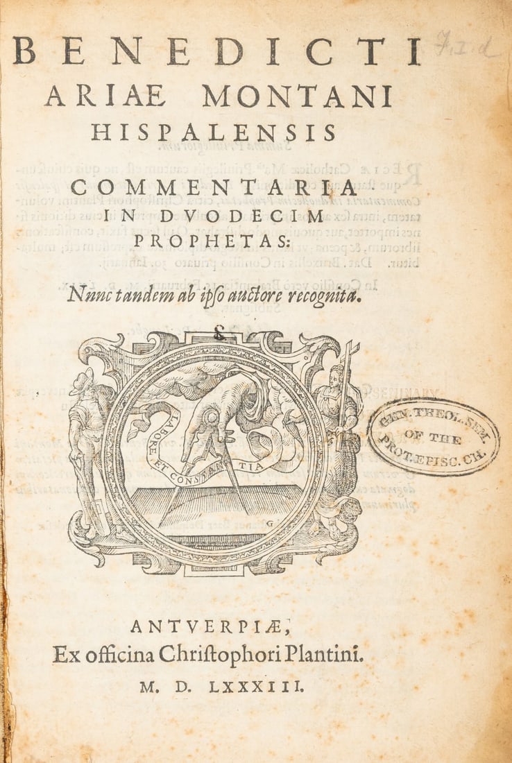 Arias Montano (Benito) Commentaria in duodecim prophetas, Antwerp, Christophe Plantin, 1583; and 3 (1 of 1)