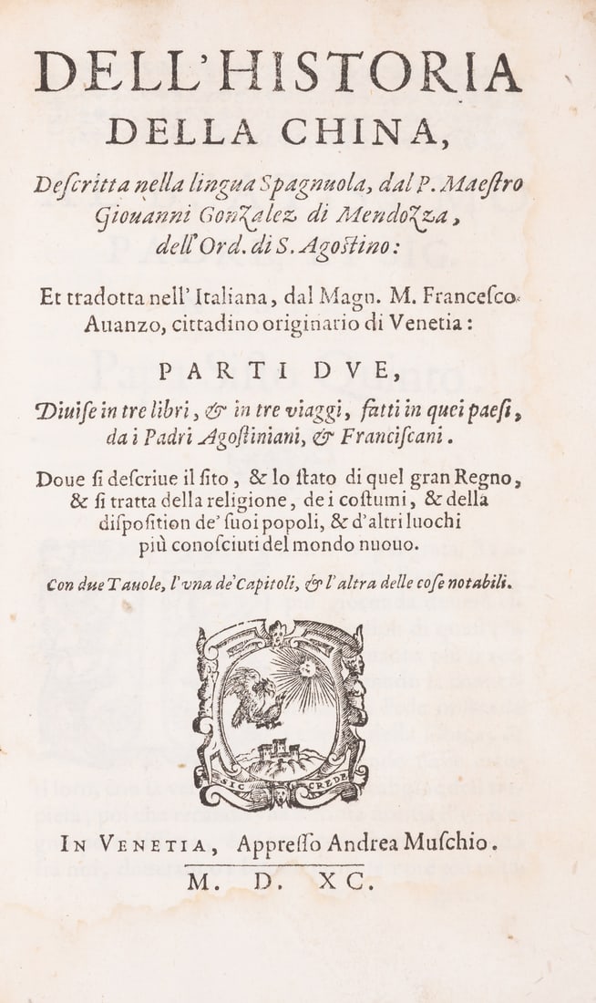 China.- Gonzalez de Mendoza (Juan) Dell'Historia della China, with 3 Chinese characters,: China.- Gonzalez de Mendoza (Juan) Dell'Historia della China, translated by Francesco Avanzo, title with woodcut printer's device, woodcut initials, 3 Chines