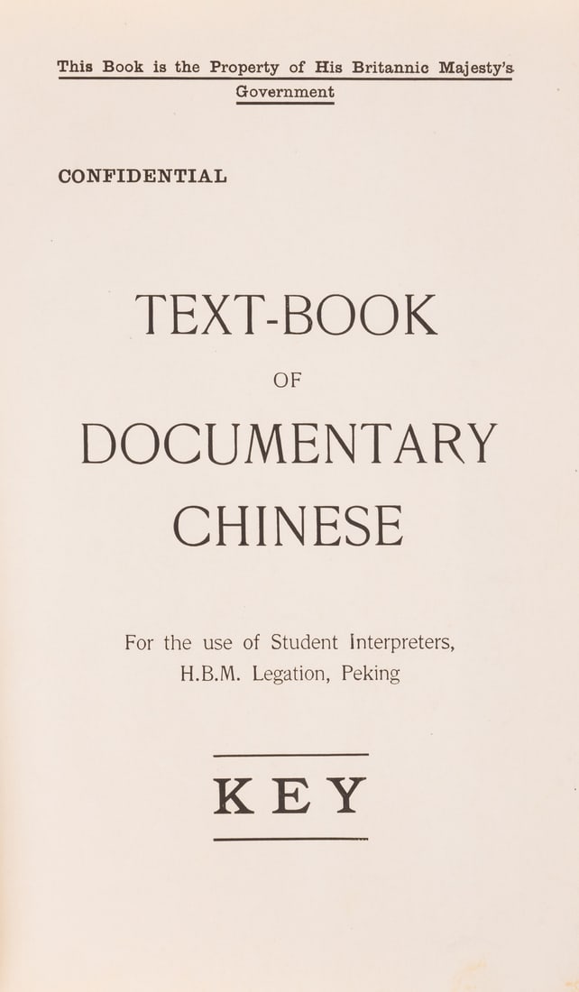 China.- Teichman (Eric) and H.Prideaux-Brune. Text-Book of Documentary Chinese..., first edition, (1 of 1)