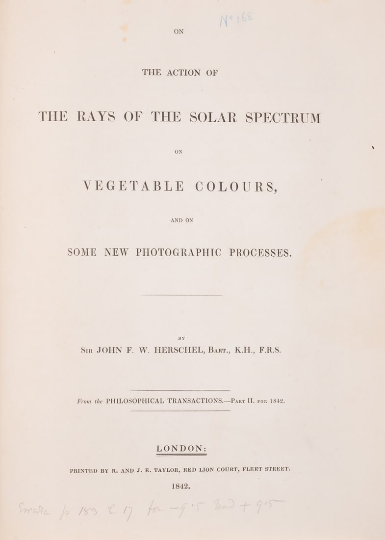 Herschel (Sir John F. W.) Collection of 69 offprints, extracts and separate publications by: Herschel (Sir John F. W.) Collection of 69 offprints, extracts and separate publications by Herschel, bound for his son, William James Herschel, 3 vol.,