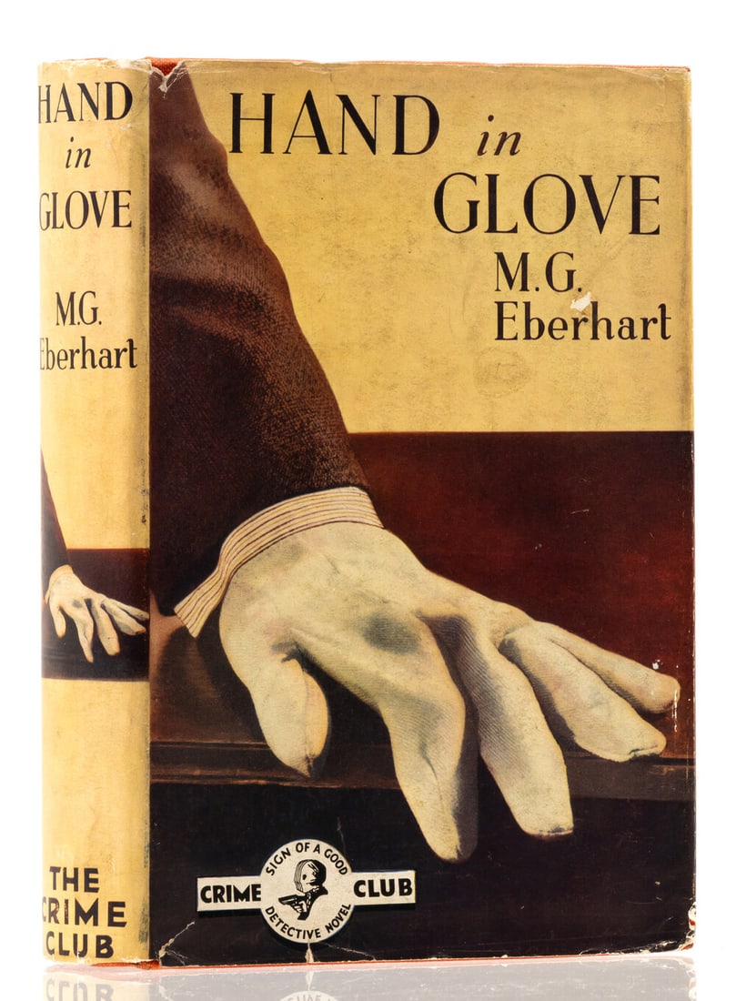 Eberhart (M. G.) Hand in Glove, first English edition, The Crime Club, 1937. (1 of 1)
