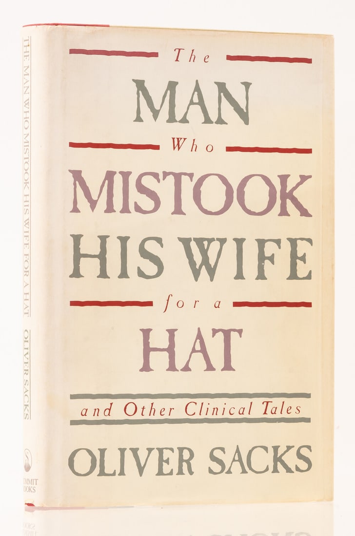 Sacks (Oliver) The Man Who Mistook His Wife For a Hat, first edition, signed presentation (1 of 2)