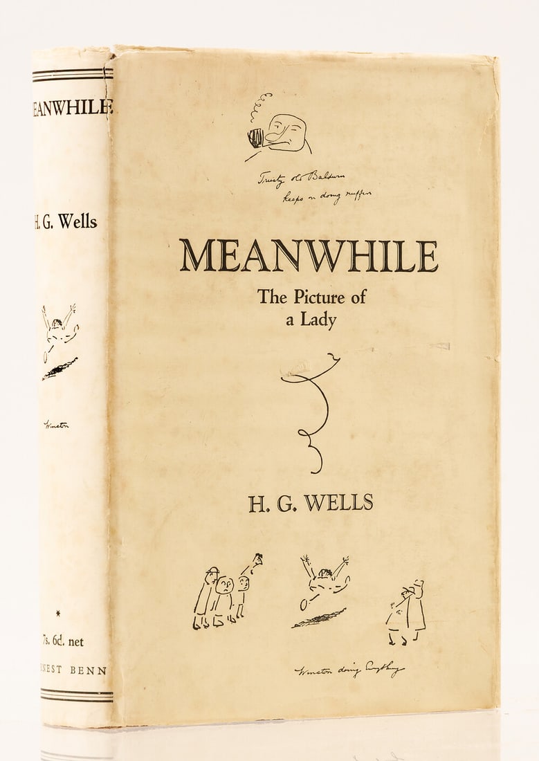 Wells (H.G.) Meanwhile. The Picture of a Lady, first edition, signed by the author, 1927 (1 of 2)
