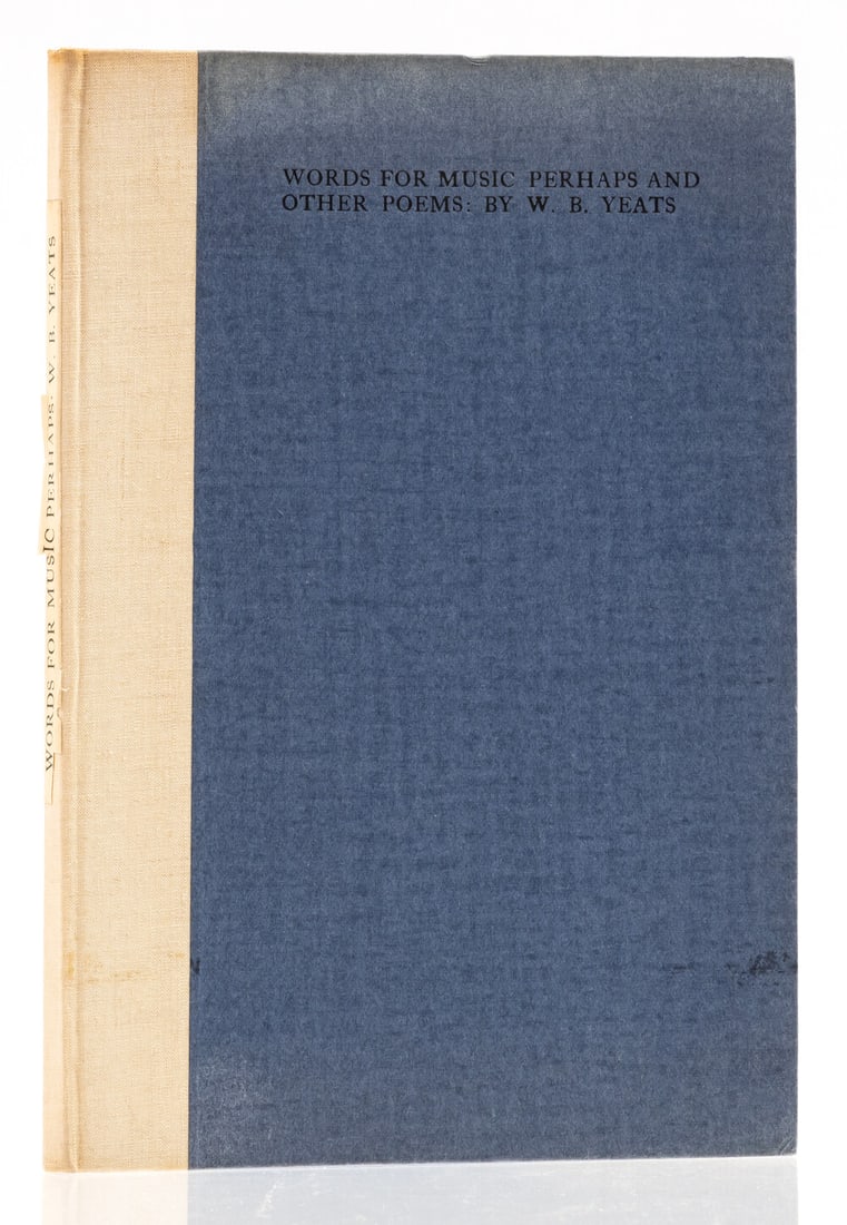 Yeats (William Butler) Words for Music Perhaps and Other Poems, first edition, one of 450 copies, (1 of 1)