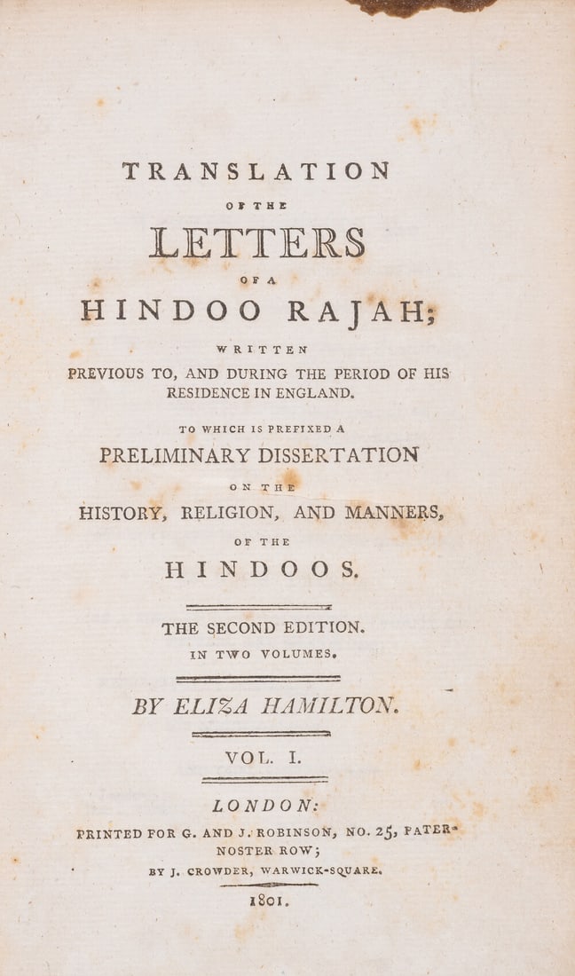 Novels.- Hamilton (Elizabeth) Translation of the Letters of a Hindoo Rajah, 2 vol., second edition,: Novels.- Hamilton (Elizabeth, "Eliza") Translation of the Letters of a Hindoo Rajah; written previous to, and during the period of his residence in E
