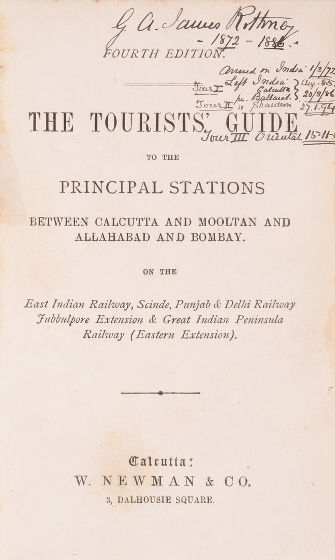 Calcutta Cup.- Tourists' Guide (The) to the Principal Stations between Calcutta and Mooltan and: Calcutta Cup.- Tourists' Guide (The) to the Principal Stations between Calcutta and Mooltan and Allahabad and Bombay, fourth edition,