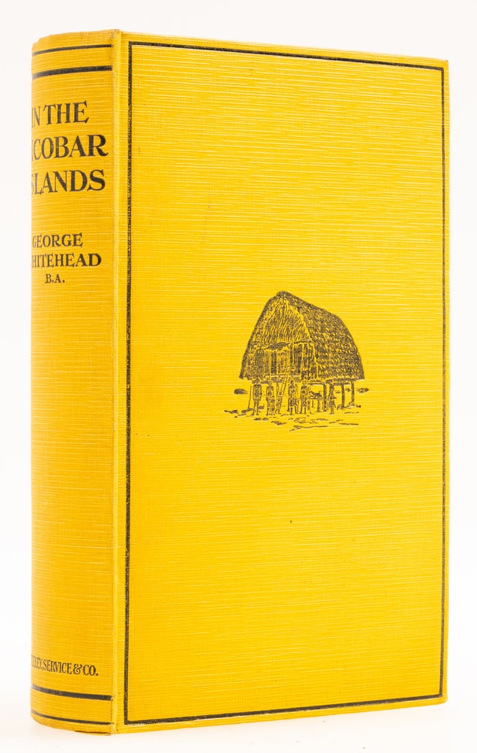 Whitehead (George) In the Nicobar Islands, first edition, original pictorial yellow cloth, 1924 &: Whitehead (George) In the Nicobar Islands, first edition, half-title, map, 16 plates, 12pp. advertisements at
