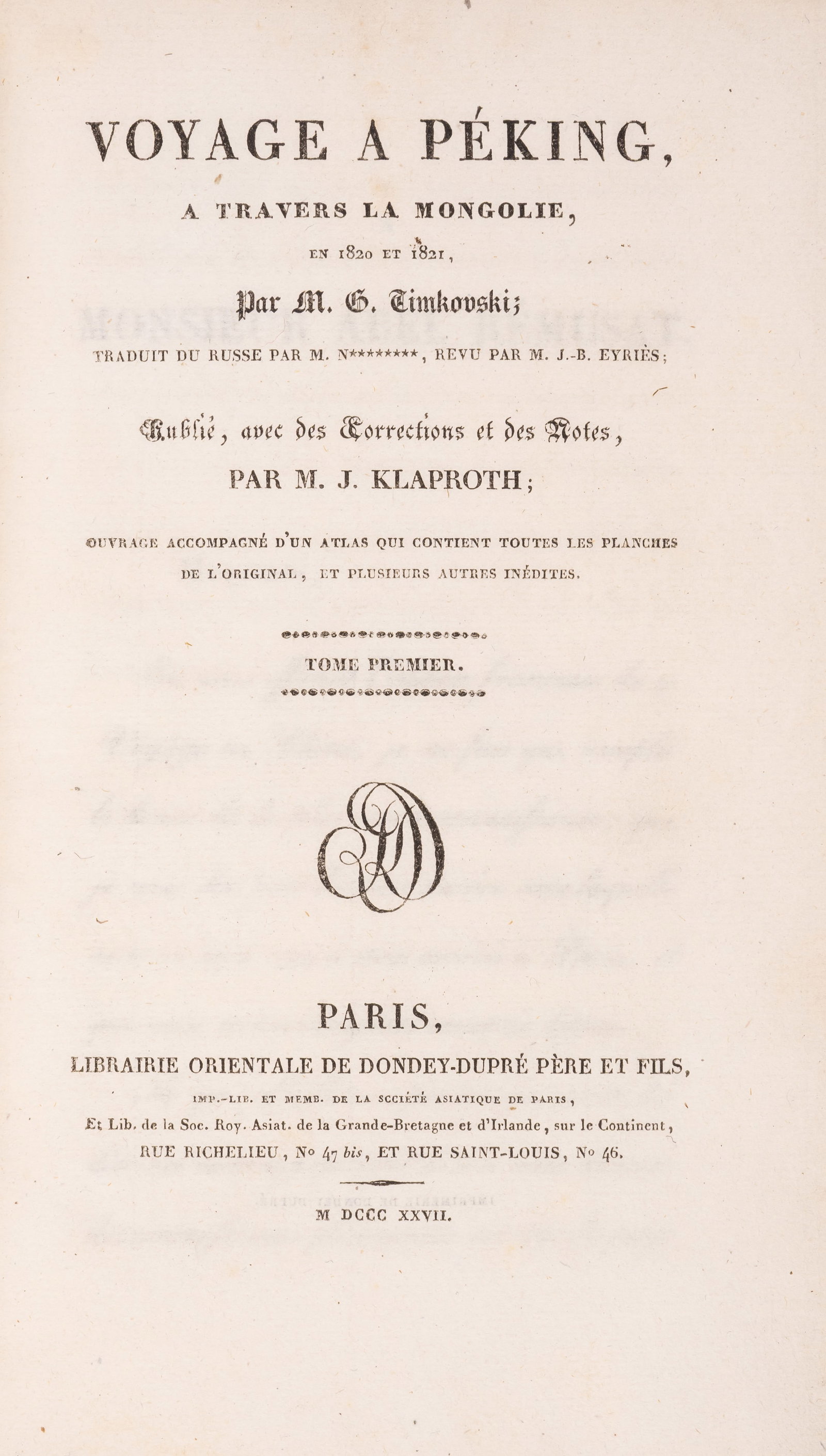 China.- Timkovski (Yegor Fedorovich) Voyage a Péking. a travers la Mongolie, 2 text vol. only (1 of 1)