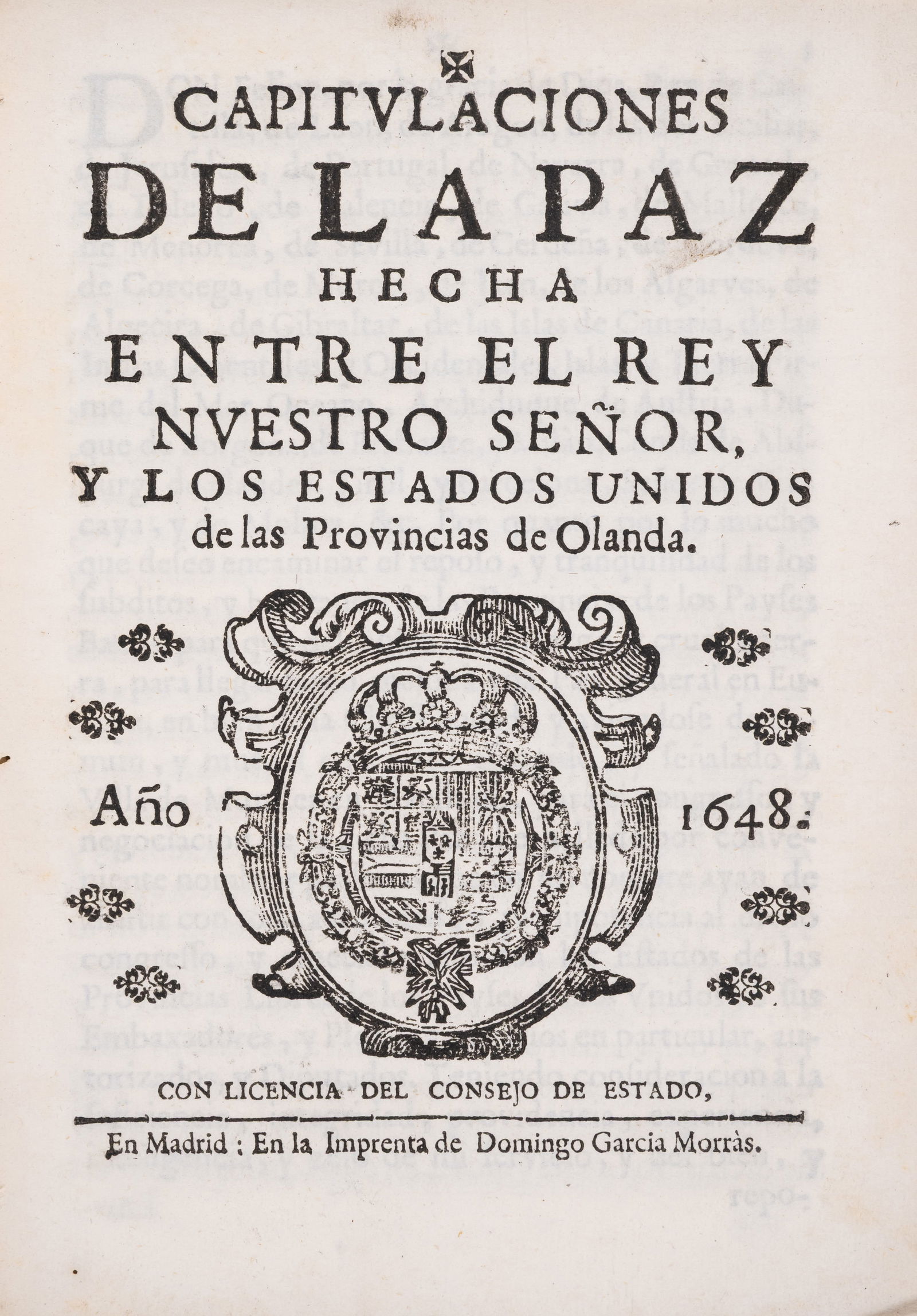 Europe.- Philip V, King of Spain Capitulaciones de la Paz hecha entre el Rey nuestro Señor ..., (1 of 1)