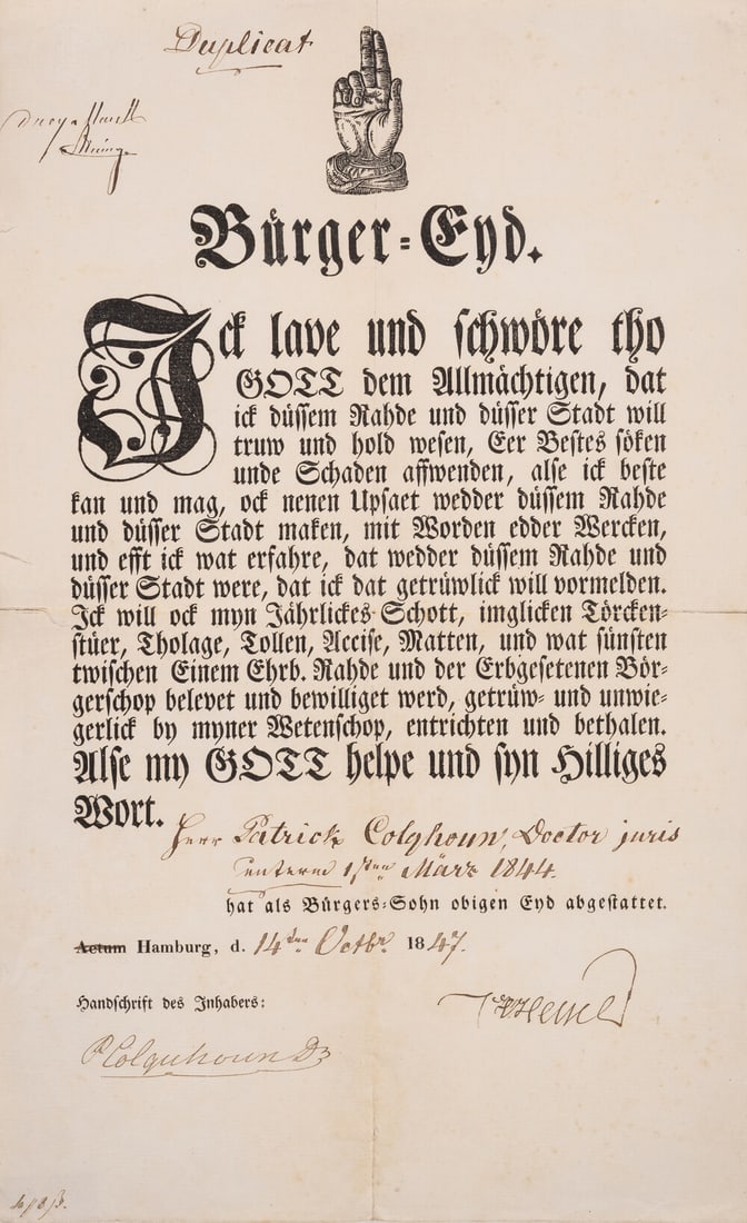 Germany, Hamburg.- Colquhoun (Patrick) Bürger-End [Oath of allegiance for Colquhoun's appointment: Germany, Hamburg.- Colquhoun (Patrick, diplomat, 1815-91) Bürger-End [Oath of allegiance for Colquhoun's appointment to the Hamburg Council of State], D.s. P Colquhoun" & another, broadside i