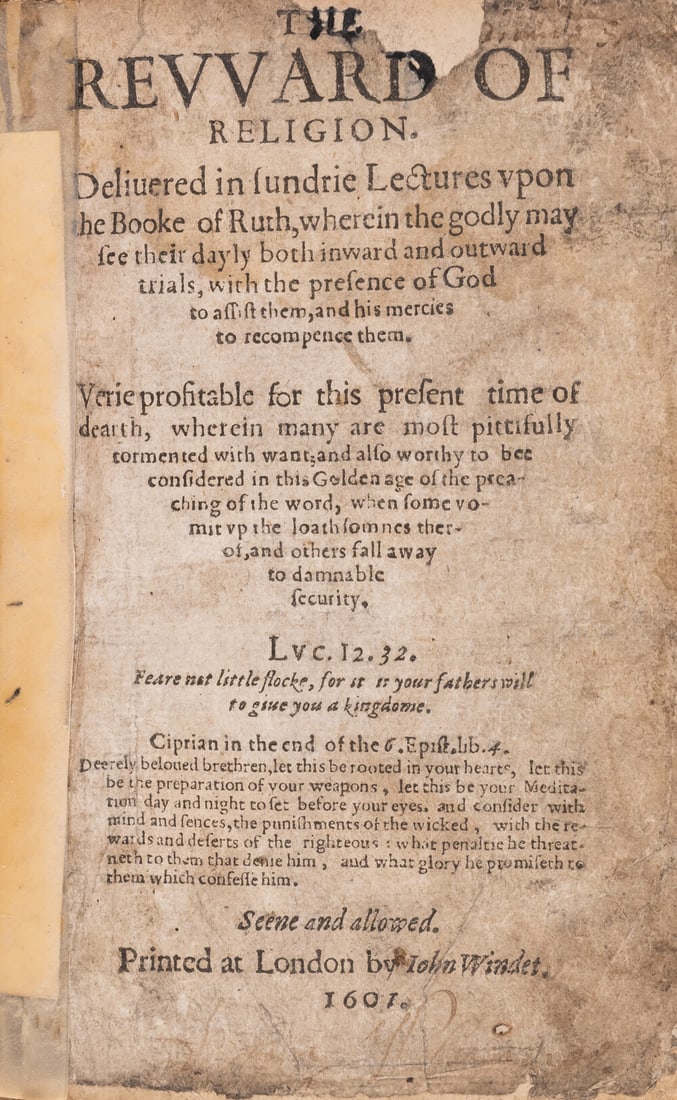 [Topsell (Edward)] The Revvard of religion. Deliuered in sundrie lectures vpon the booke of Ruth, (1 of 1)