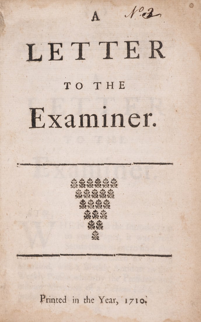 [Bolingbroke (Henry St. John, Viscount)] A Letter to the Examiner, [London], no printer, 1710; and (1 of 1)