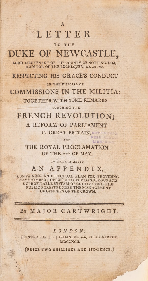 Cartwright (Major John) A Letter to the Duke of Newcastle ... respecting His Grace's conduct in the (1 of 1)