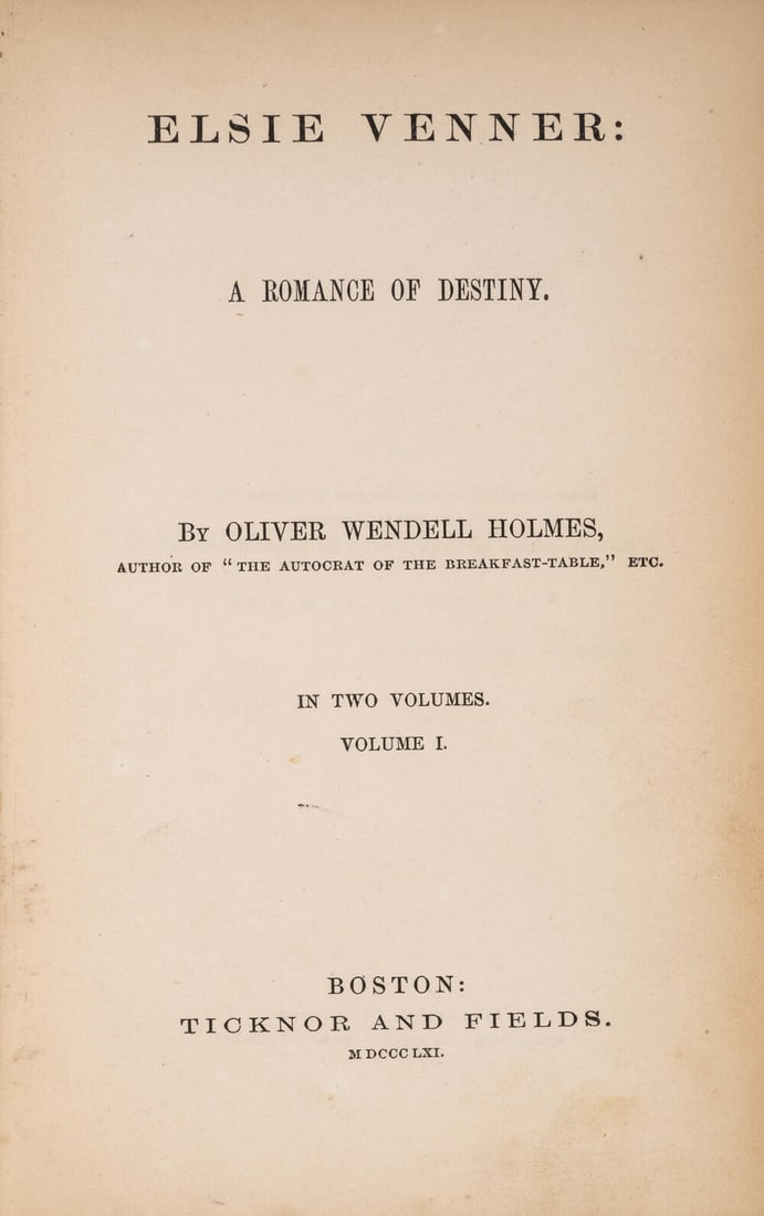 Holmes (Oliver Wendell) Elsie Venner: A Romance of Destiny, 2 vol., first edition, Boston, Ticknor (1 of 1)