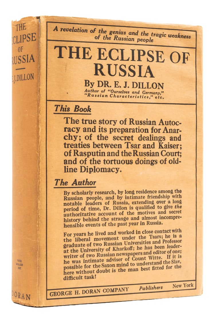 Dillon (E. J.) The Eclipse of Russia, first American edition, New York, 1918.: Dillon (E. J.) The Eclipse of Russia, first American edition, pp.233-248 bound upside-down, bookplate of Julia Parker Wightman on front pastedown, p