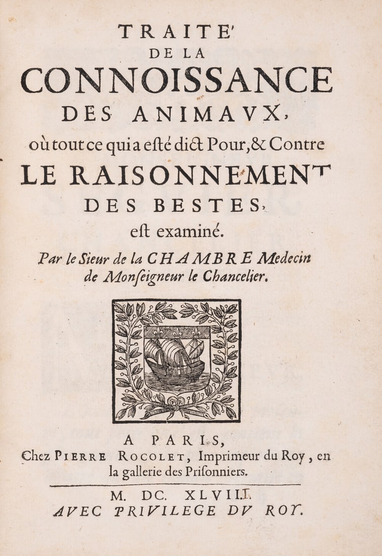 Zoology.- Animal Psychology.- Cureau de La Chambre (Marin) Traité de la Connoissance des Animaux, (1 of 2)