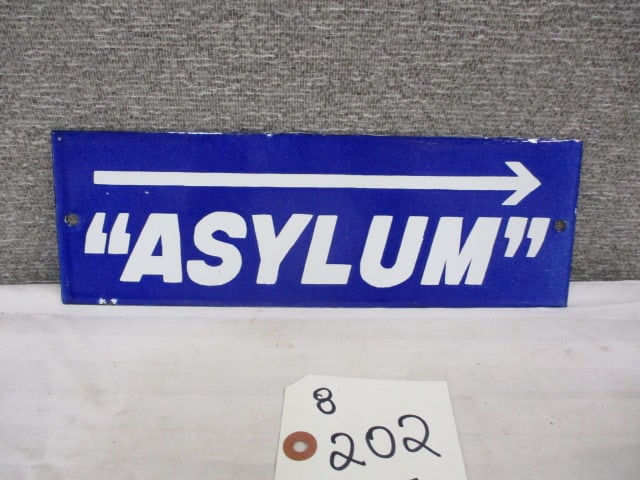 Porcelain Asylum Sign (1 of 3)