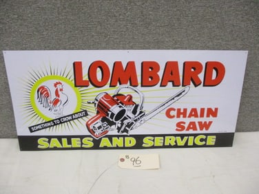 Stamped Tin Lombard Chain Saw Sign
