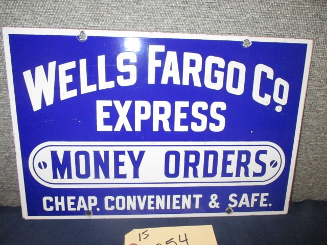 Porcelain Wells Fargo Co. Express Sign: 15"W x 10"T