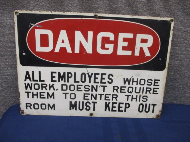 Tin Danger Keep Out Sign - 3