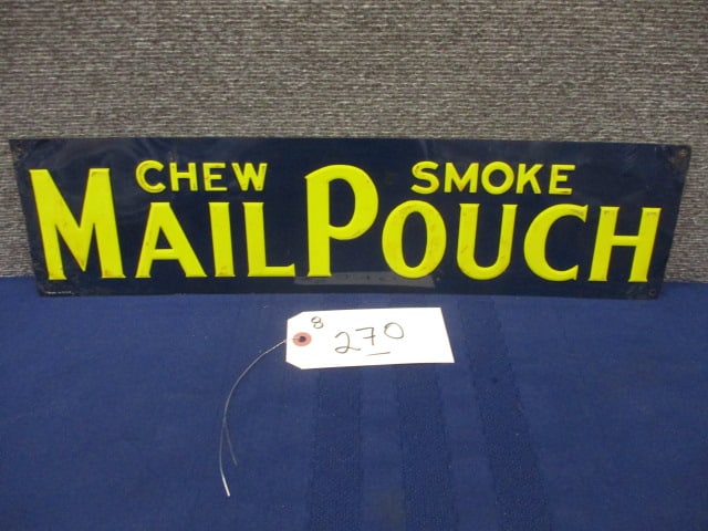 Stamped Tin Chew-Smoke Mailpouch Sign: 20"W x 5"T