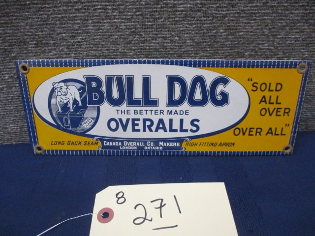 Porcelain Bull Dog Over-Alls Sign: 11"W x 4"T