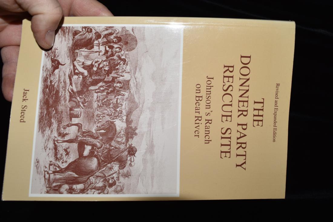 The Donner Party Rescue Site - Johnson's Ranch on Bear (1 of 3)