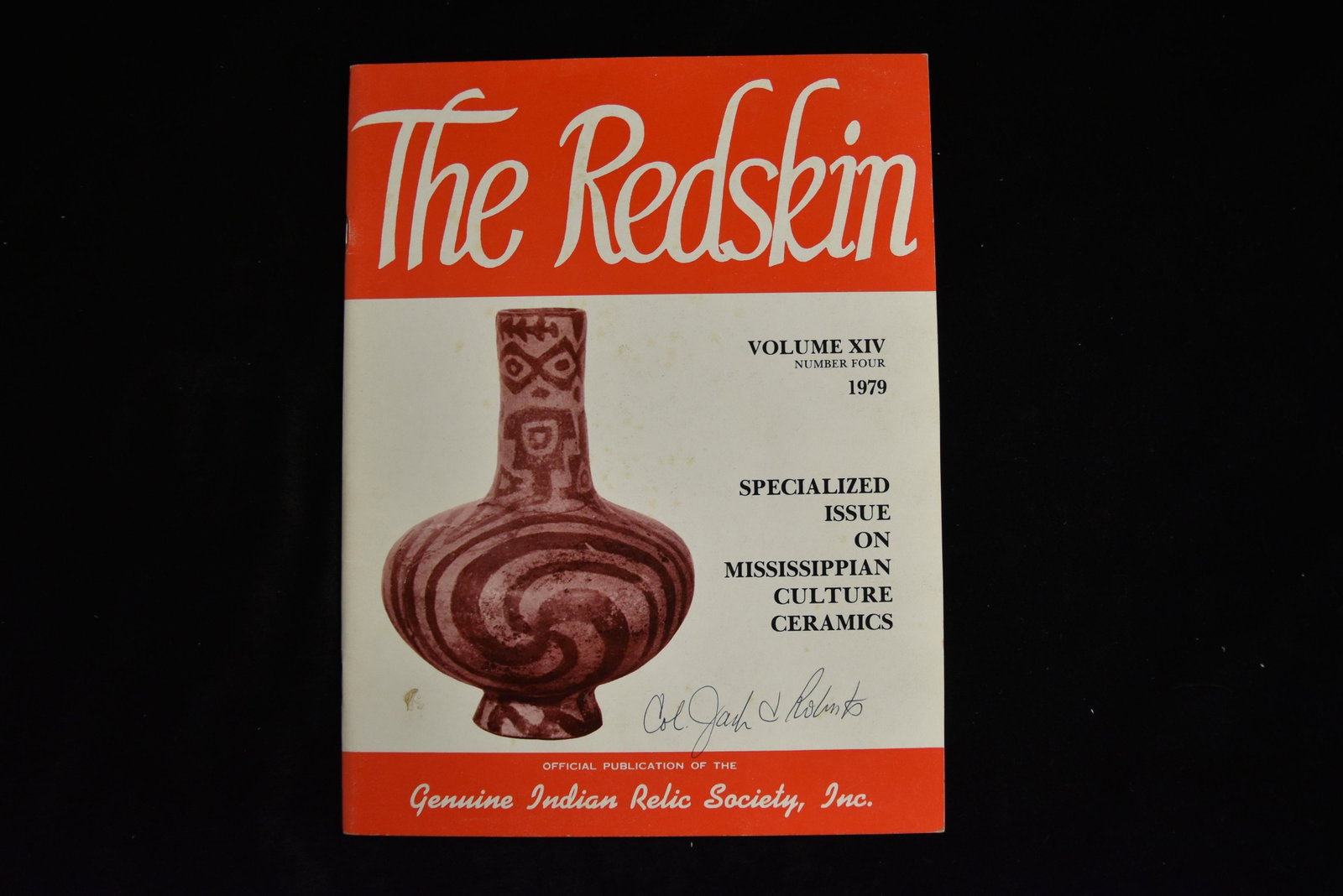 Prehistoric Art 1979 Number 4, Special Pottery Issue,: Prehistoric Art 1979 Number 4, Special Pottery Issue, Signed by Jack Roberts