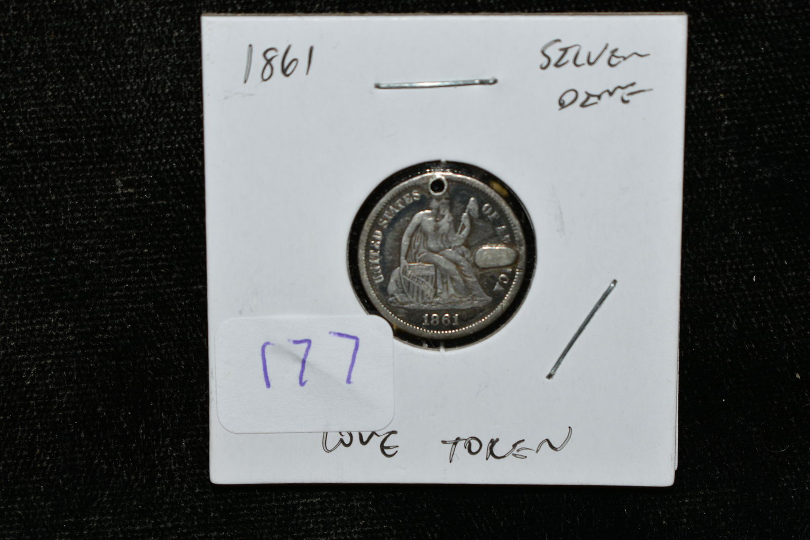 1861  SILVER SEATED LIBERTY DIME LOVE TOKEN (1 of 2)