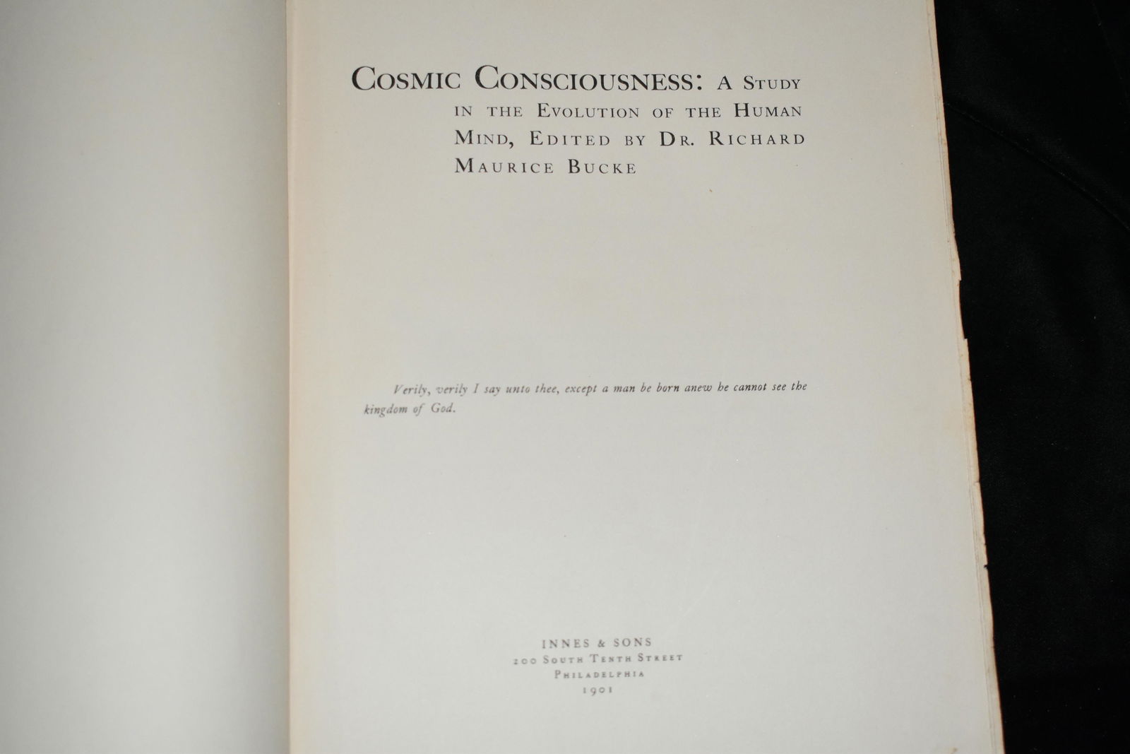 1901 COSMIC CONSCIOUSNESS by Dr. Richard Maurice Bucke (1 of 2)