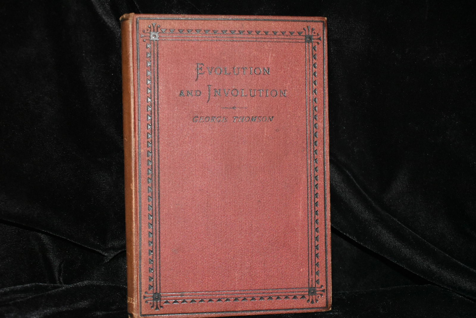 EVOLUTION and INVOLUTION 1880 1st Ed by George Thomson (1 of 3)