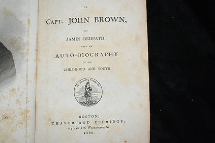 The Public Life of Capt. John Brown 1869 1st Ed (1 of 3)