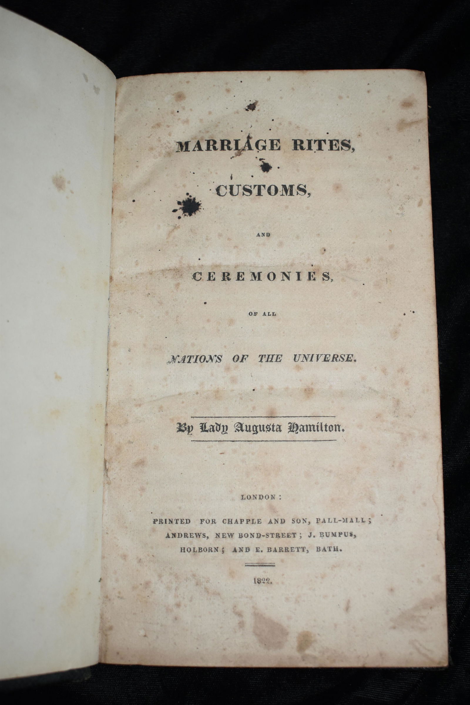 Marriage Rites, Customs, and Ceremonies 1822 1st Ed (1 of 3)