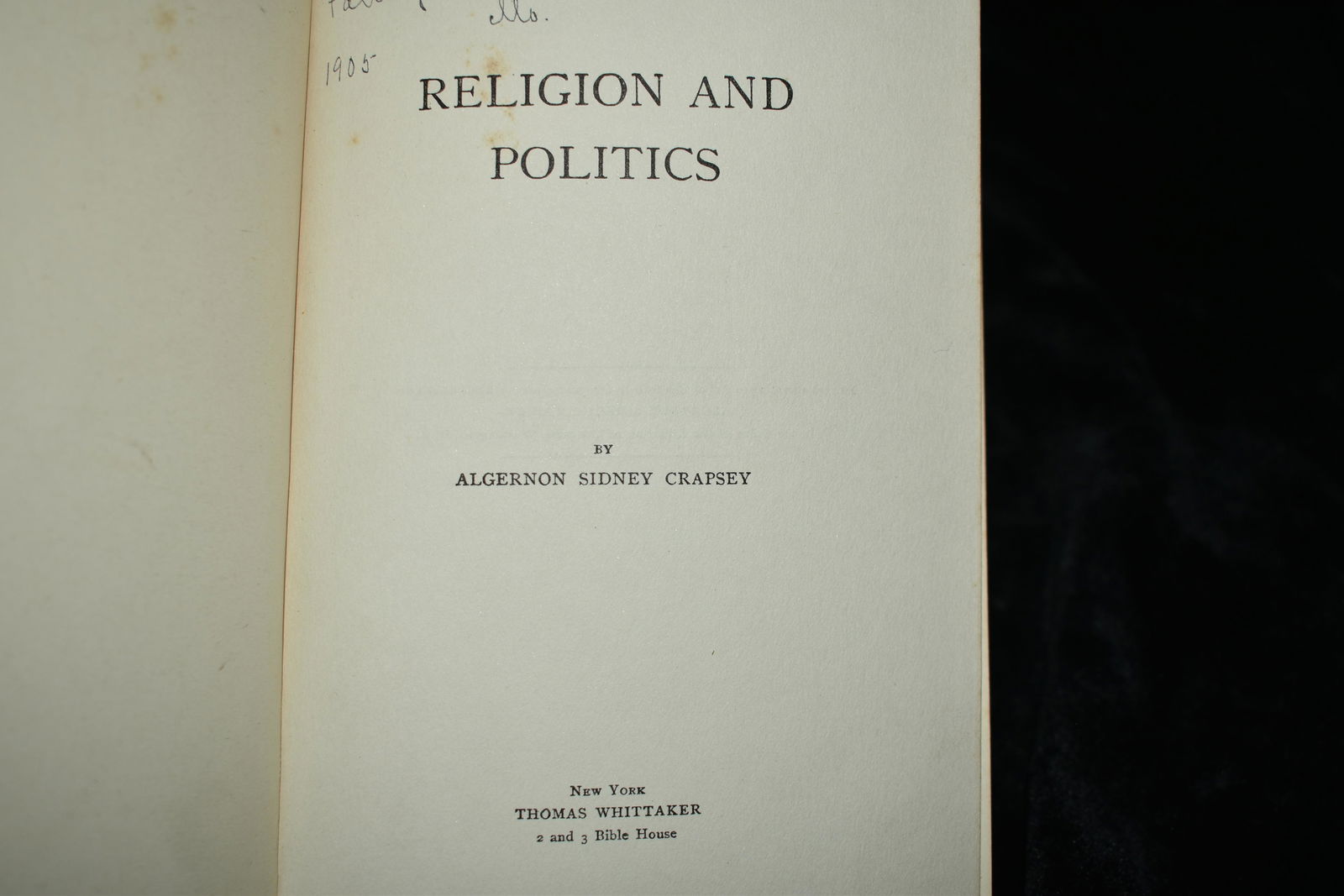 Religion and Politics 1905 1st Ed (1 of 4)