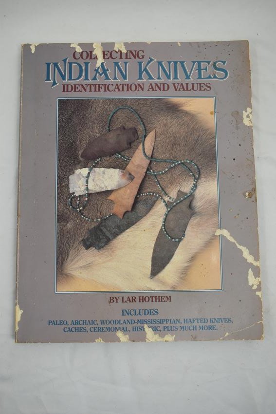 Collecting Indian Knives, Identifications and Values, (1 of 4)